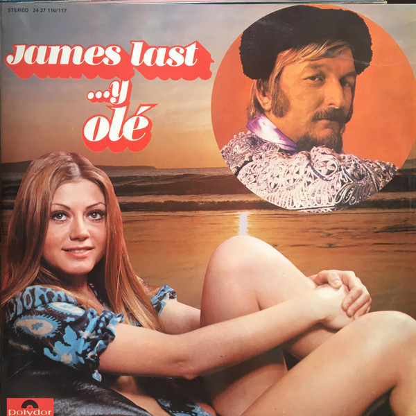 James Last ‎– James Last ...Y Olé