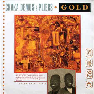 Chaka Demus & Pliers ‎– Gold