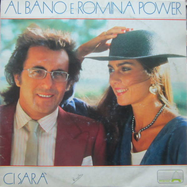 Al Bano & Romina Power ‎– Ci Sarà