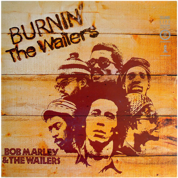 Bob Marley & The Wailers ‎– Burnin'