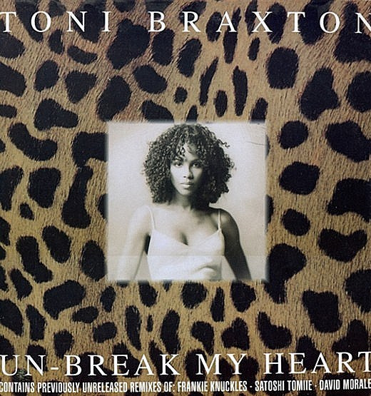Toni Braxton ‎– Un-Break My Heart