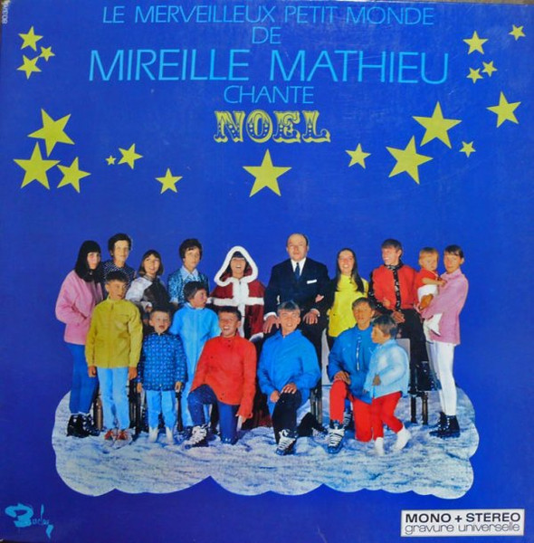Mireille Mathieu ‎– Le Merveilleux Petit Monde De Mireille Mathieu Chante Noel