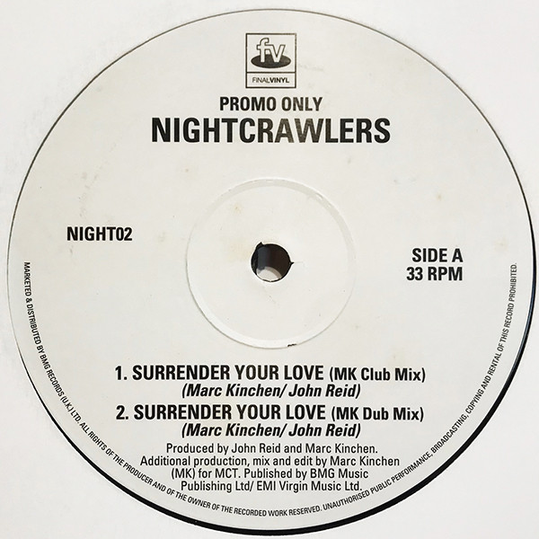 Nightcrawlers ‎– Surrender Your Love