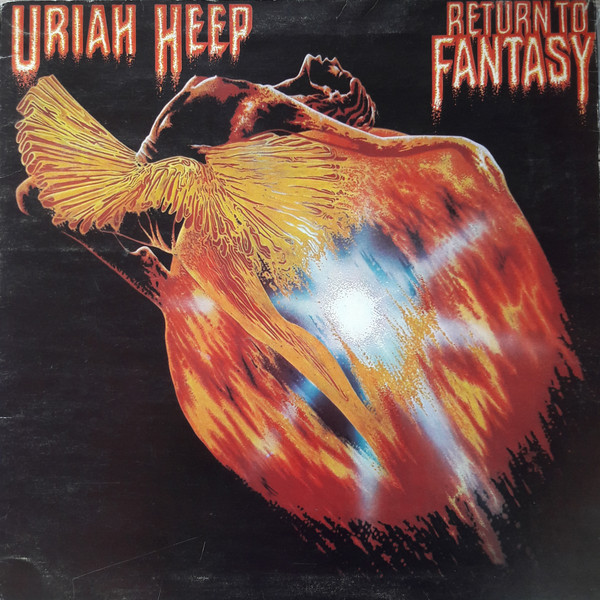 Uriah Heep ‎– Return to fantasy