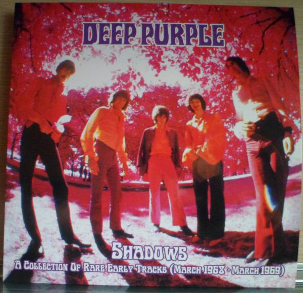 Deep Purple ‎– Shadows  - A Collection Of Rare Early Tracks (March 1968 - March 1969)
