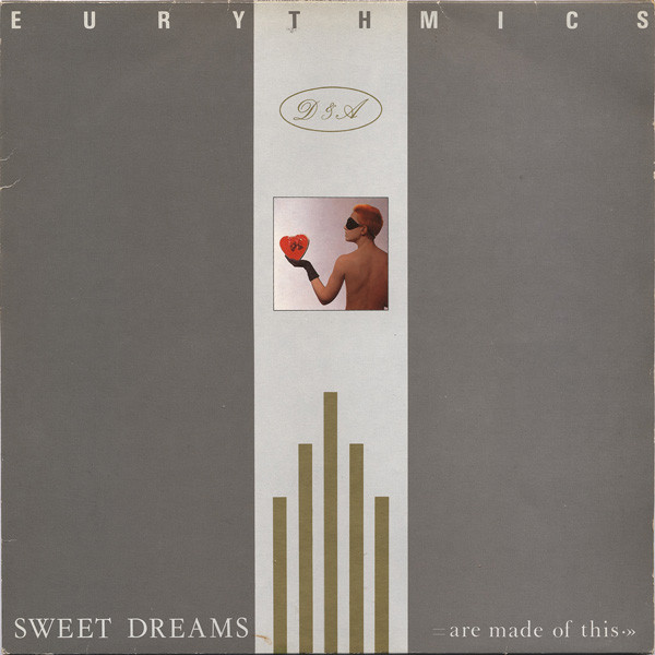 Eurythmics ‎– Sweet Dreams Are Made Of This