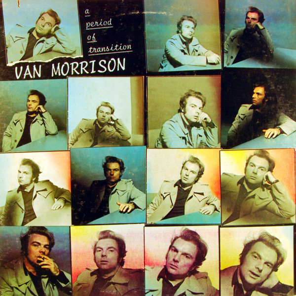 Van Morrison ‎– A Period Of Transition