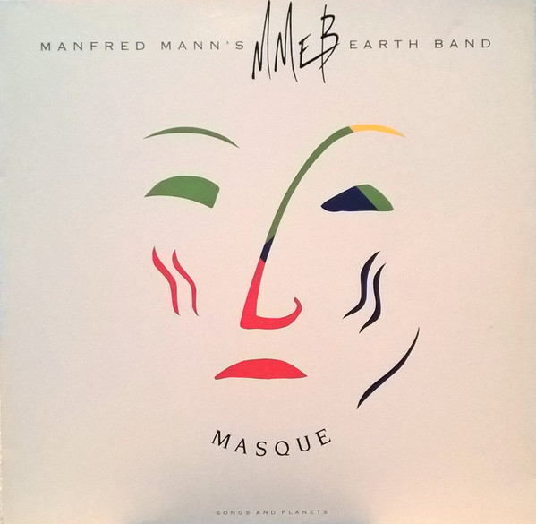 Manfred Mann's Earth Band ‎– Masque (Songs And Planets)