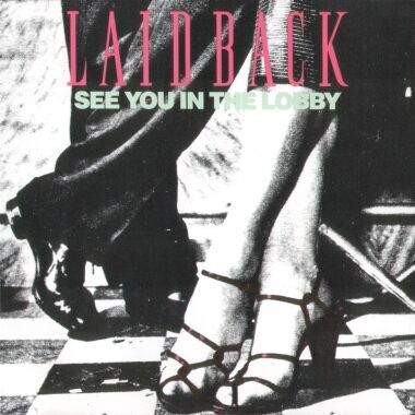 Laid Back ‎– See You In The Lobby