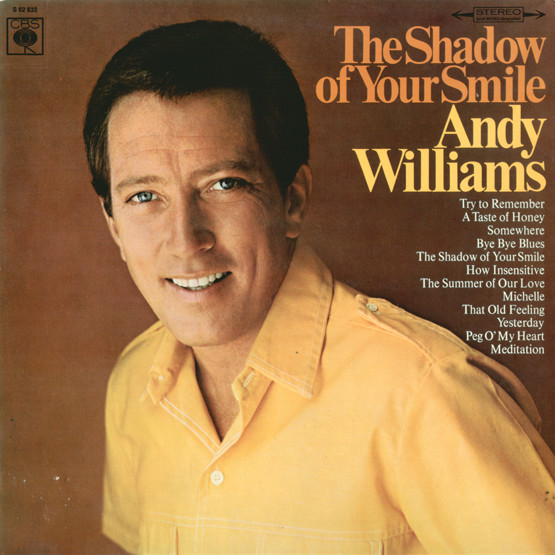 Andy Williams ‎– The Shadow Of Your Smile