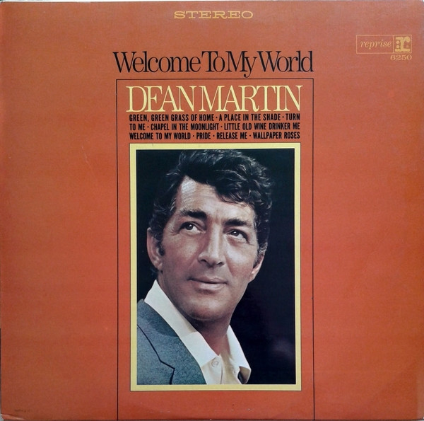 Dean Martin ‎– Welcome To My World