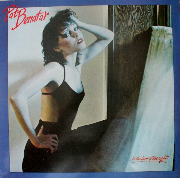 Pat Benatar ‎– In The Heat Of The Night