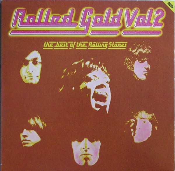 The Rolling Stones ‎– Rolled Gold, Vol. 2 - The Best Of The Rolling Stones