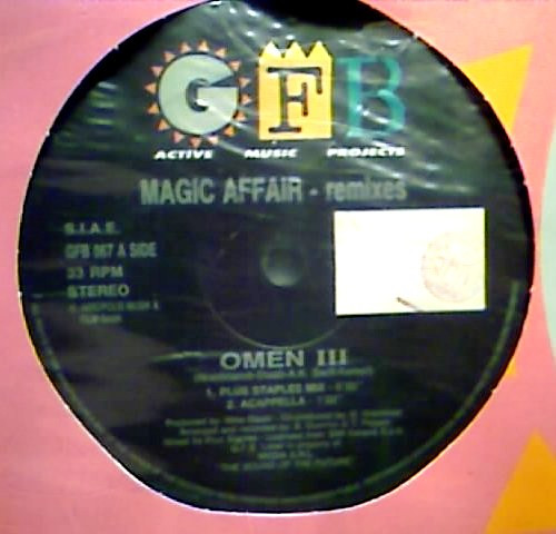 Magic Affair ‎– Omen III (Remixes)