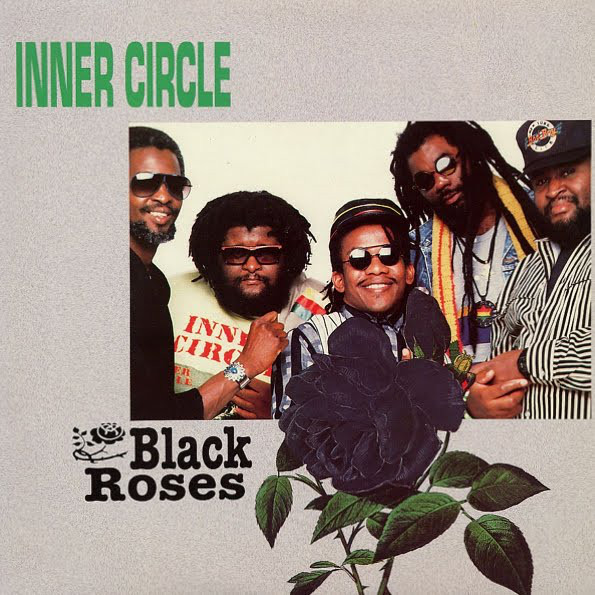 Inner Circle ‎– Black Roses
