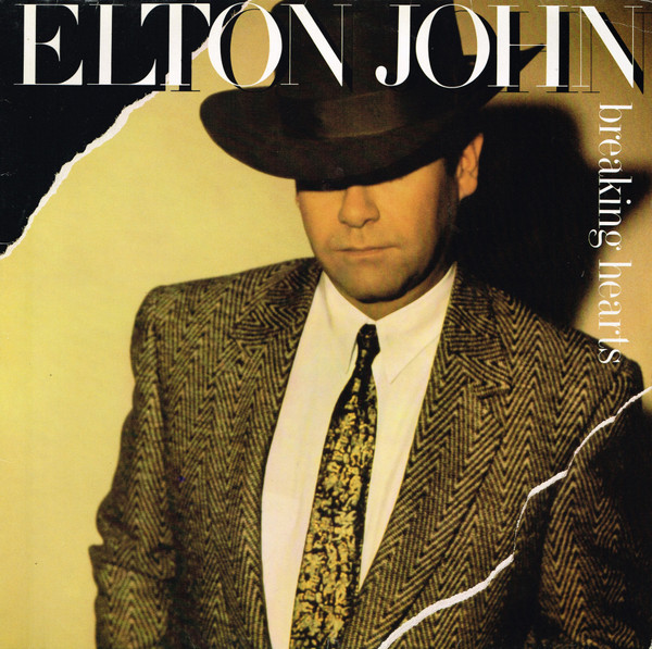 Elton John ‎– Breaking Hearts
