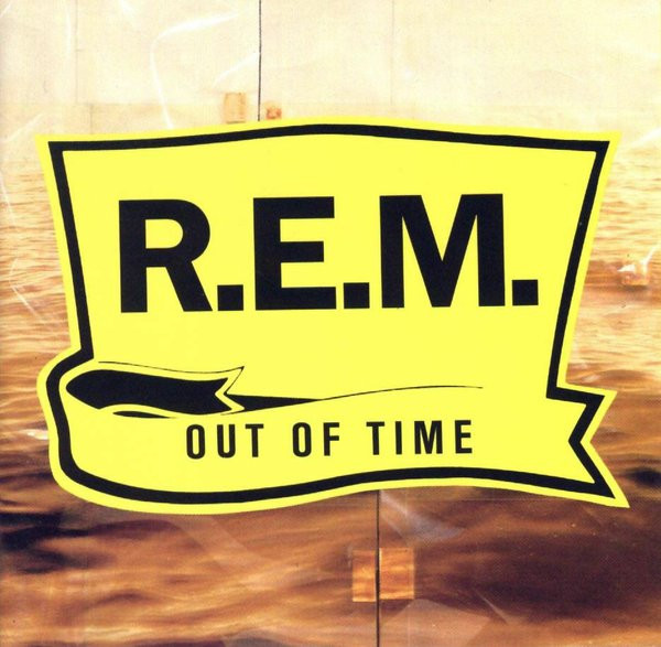 R.E.M. ‎– Out Of Time
