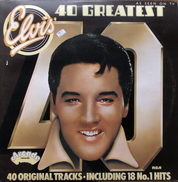 Elvis Presley ‎– 40 Greatest Hits