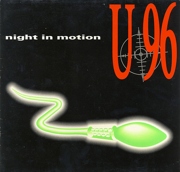 U 96 ‎– Night In Motion