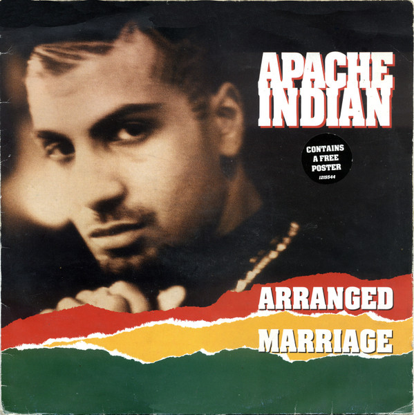 Apache Indian ‎– Arranged Marriage