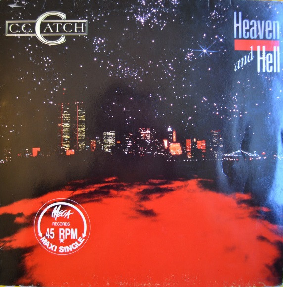 C.C. Catch ‎– Heaven And Hell