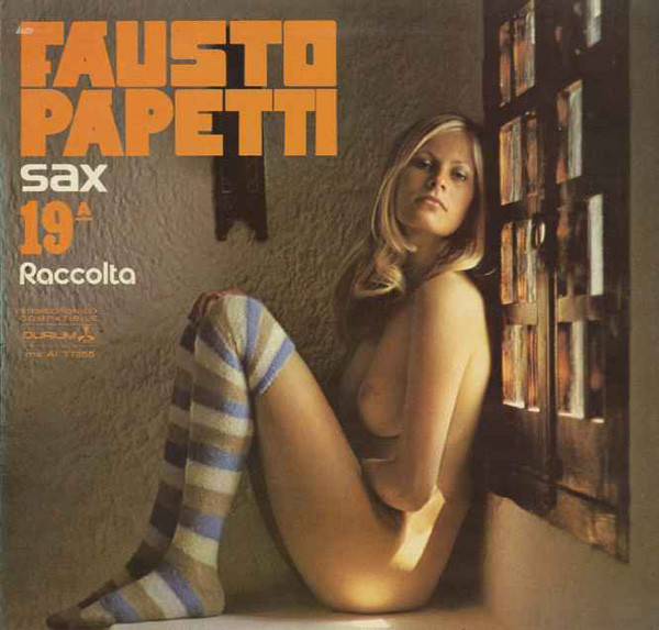 Fausto Papetti ‎– Fausto Papetti Sax • 19ª Raccolta
