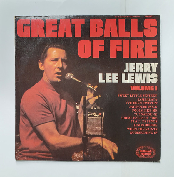 Jerry Lee Lewis ‎– Great Balls Of Fire (Volume 1)