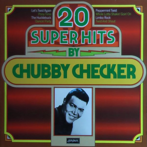 Chubby Checker ‎– 20 Super Hits By Chubby Checker
