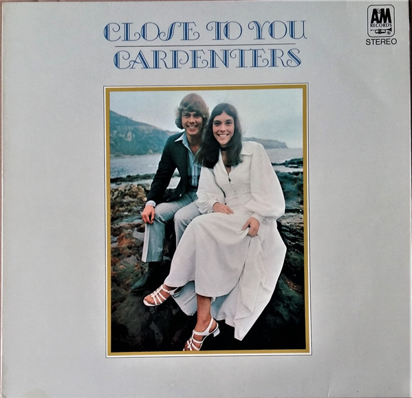 Carpenters ‎– Close To You