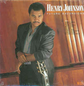 Henry Johnson ‎– Future Excursions