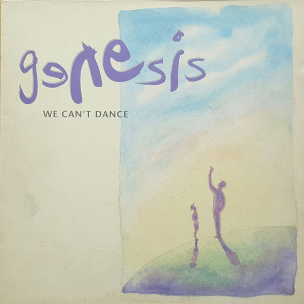 Genesis ‎– We Can't Dance