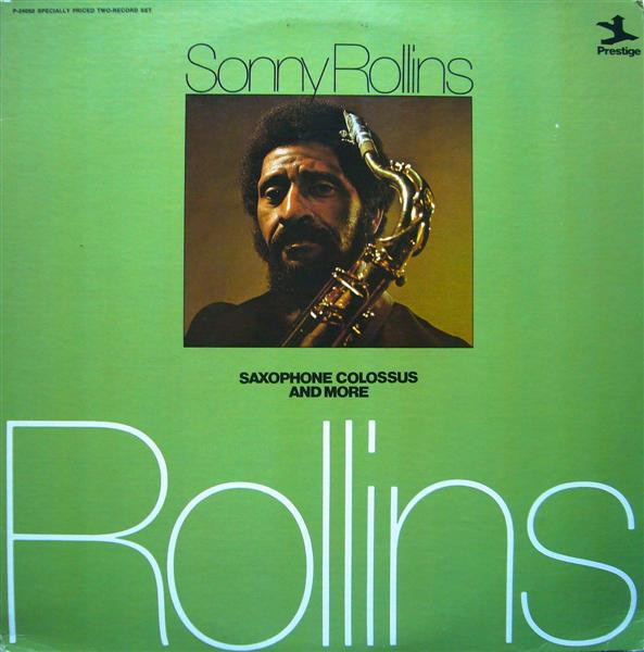 Sonny Rollins ‎– Saxophone Colossus And More