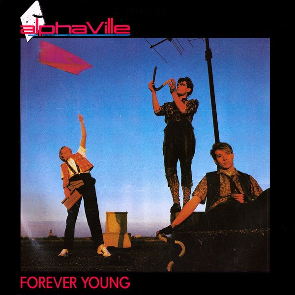 Alphaville ‎– Forever Young