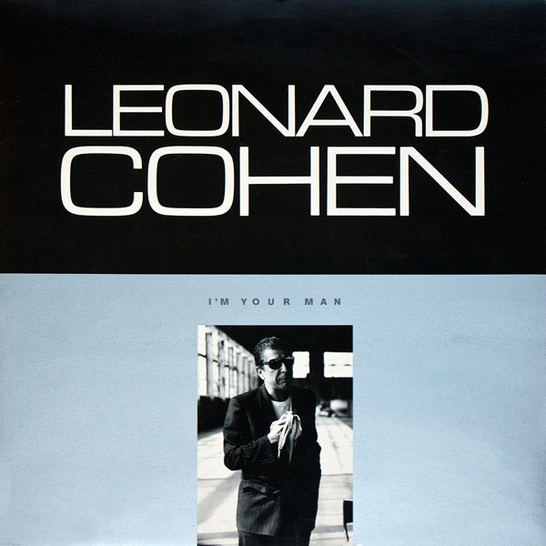 Leonard Cohen ‎– I'm Your Man