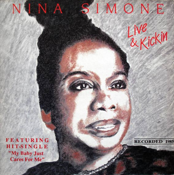 Nina Simone ‎– Live & Kickin