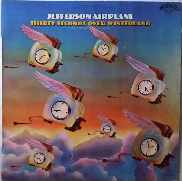 Jefferson Airplane ‎– Thirty Seconds Over Winterland