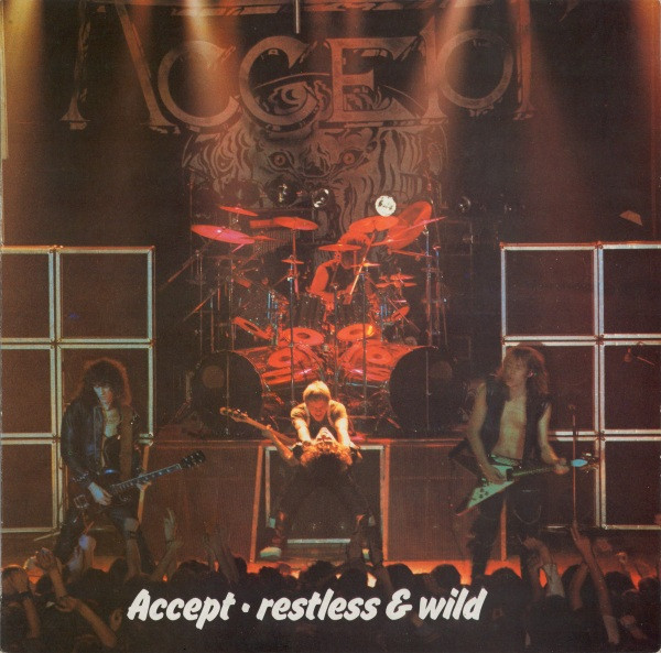 Accept ‎– Restless And Wild