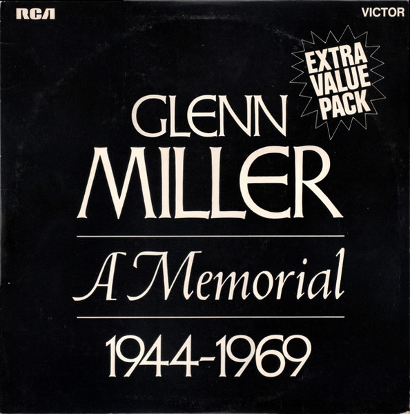 Glenn Miller ‎– A Memorial 1944-1969