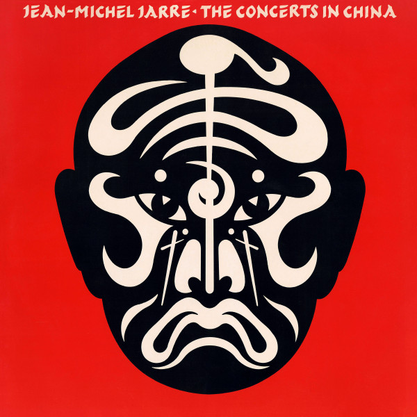 Jean-Michel Jarre ‎– The Concerts In China