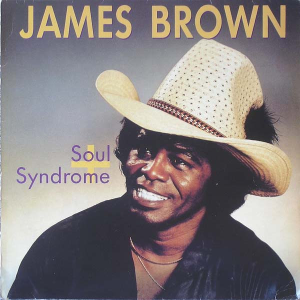 James Brown ‎– Soul Syndrome