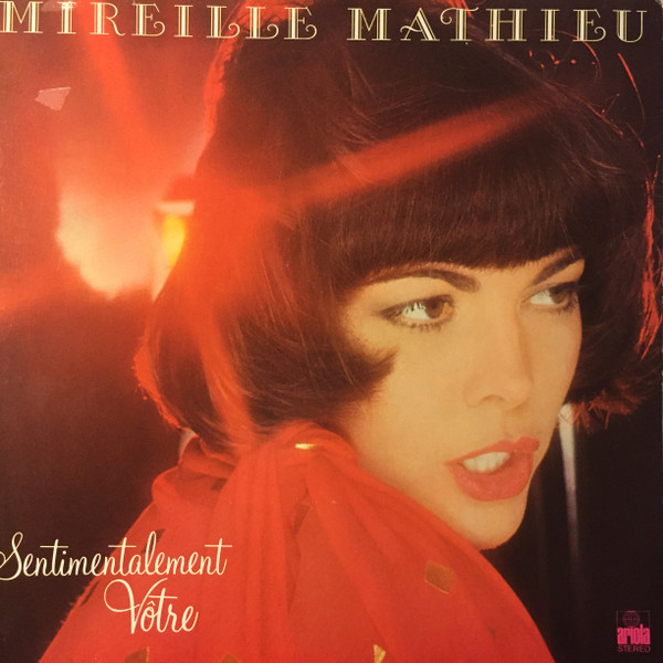 Mireille Mathieu ‎– Sentimentalement Votre