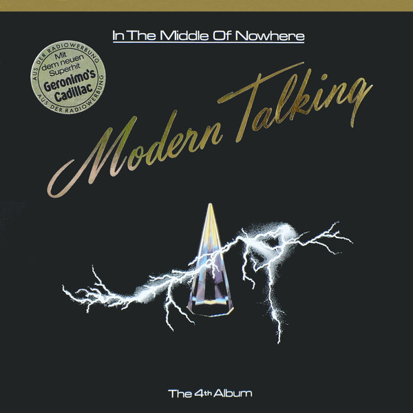 Modern Talking ‎– In The Middle Of Nowhere - The 4th Album