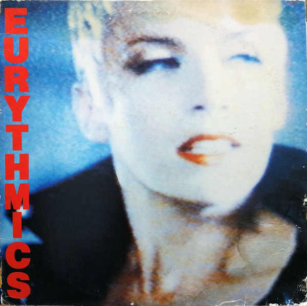Eurythmics ‎– Be Yourself Tonight