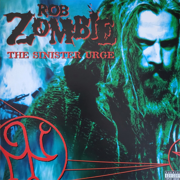 Rob Zombie ‎– The Sinister Urge