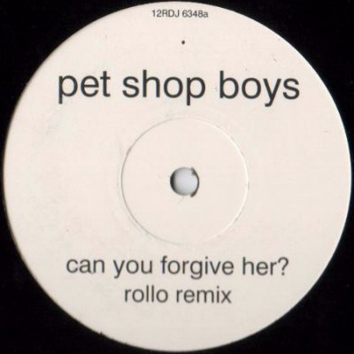 Pet Shop Boys ‎– Can You Forgive Her?