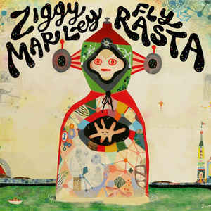 Ziggy Marley ‎– Fly Rasta