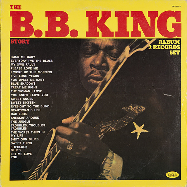 B.B. King ‎– The B.B. King Story - Vol. 1/2
