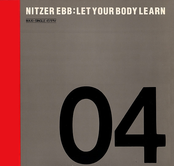 Nitzer Ebb ‎– Let Your Body Learn