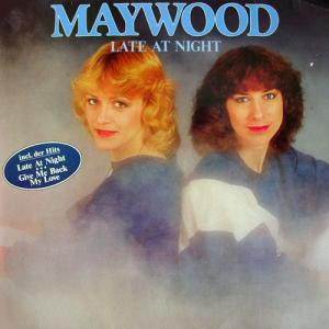 Maywood ‎– Late At Night
