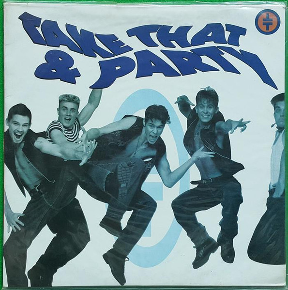 Take That ‎– Take That & Party